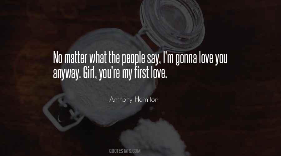 Anthony Hamilton Quotes #1157919