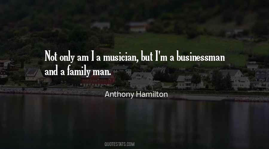 Anthony Hamilton Quotes #356441