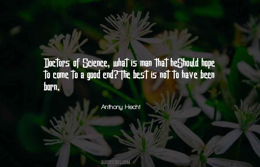 Anthony Hecht Quotes #1230732