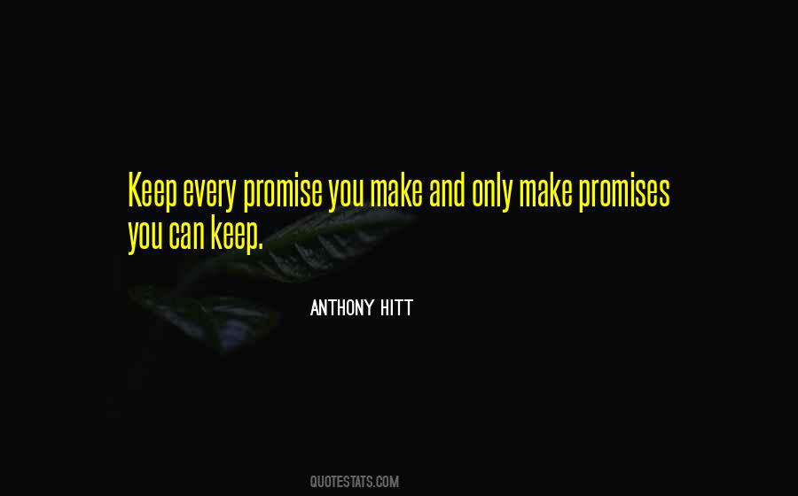 Anthony Hitt Quotes #1469346