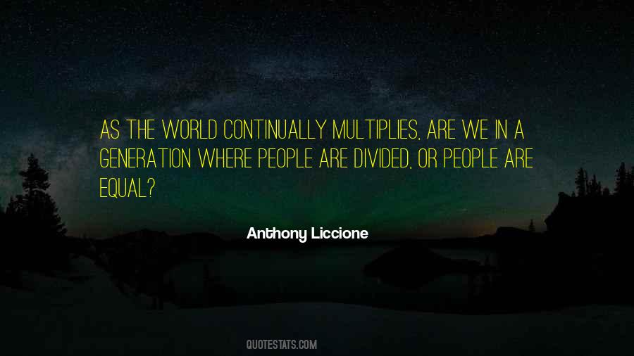 Anthony Liccione Quotes #101584