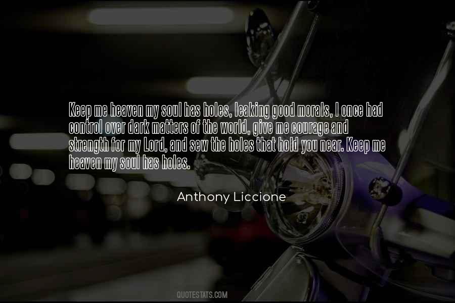 Anthony Liccione Quotes #14241