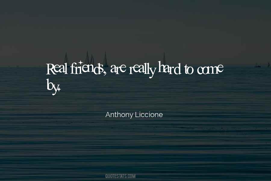 Anthony Liccione Quotes #424297