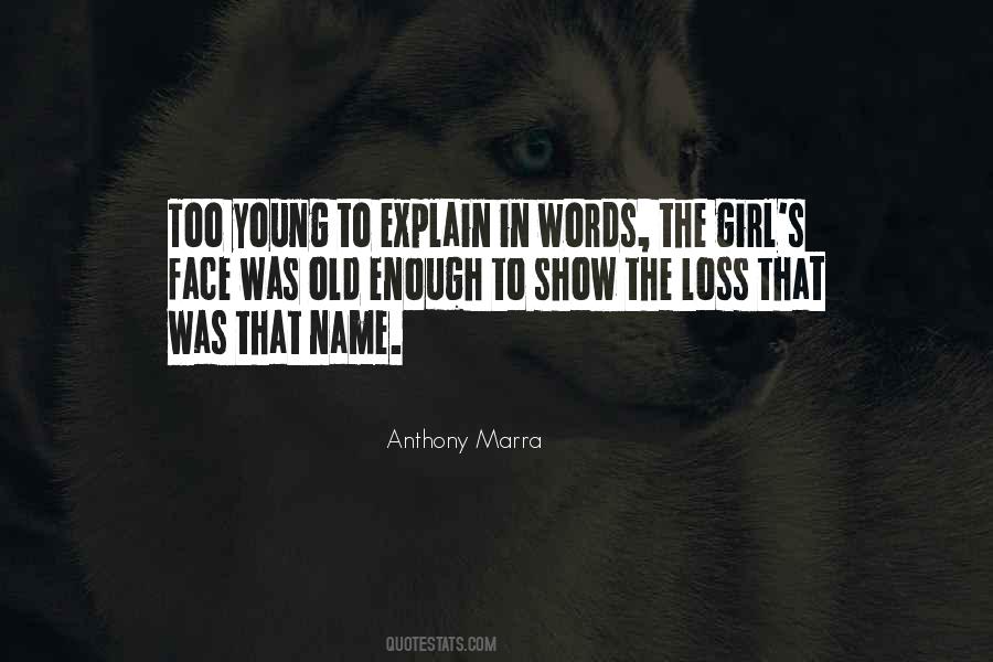 Anthony Marra Quotes #1029704