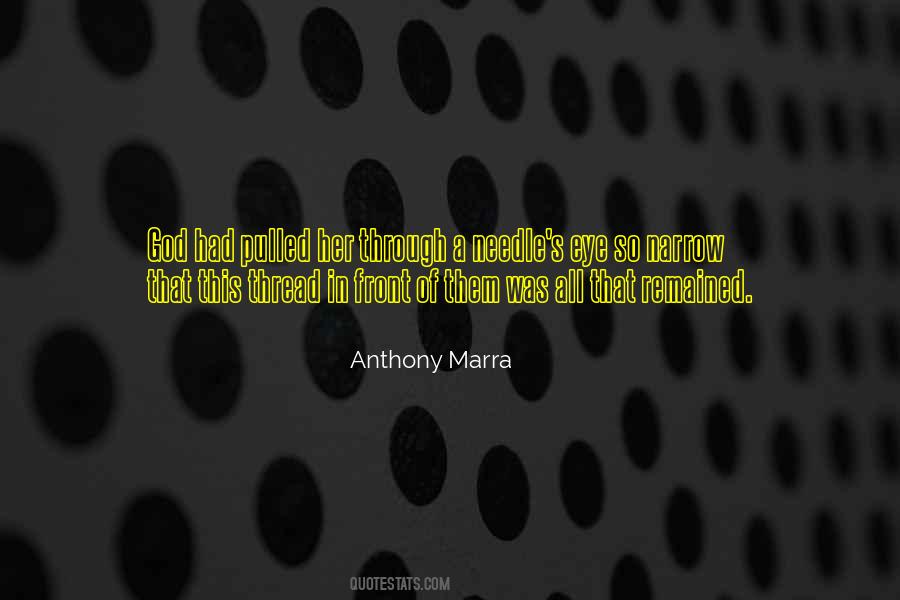 Anthony Marra Quotes #31073