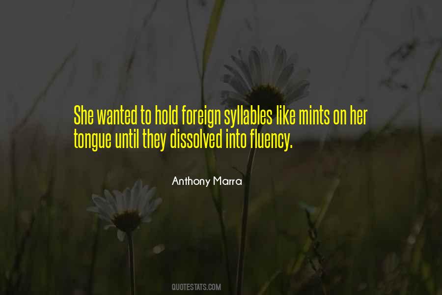 Anthony Marra Quotes #472073