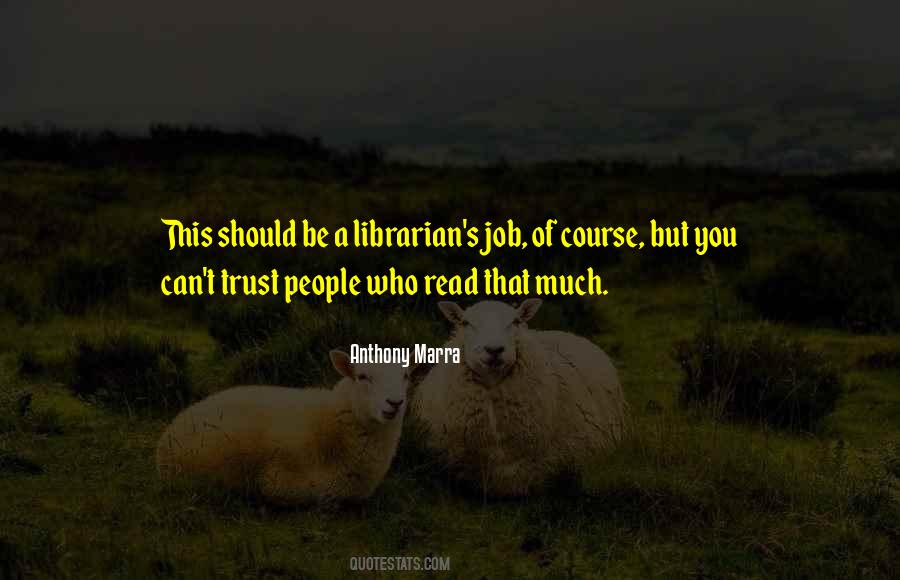 Anthony Marra Quotes #708313