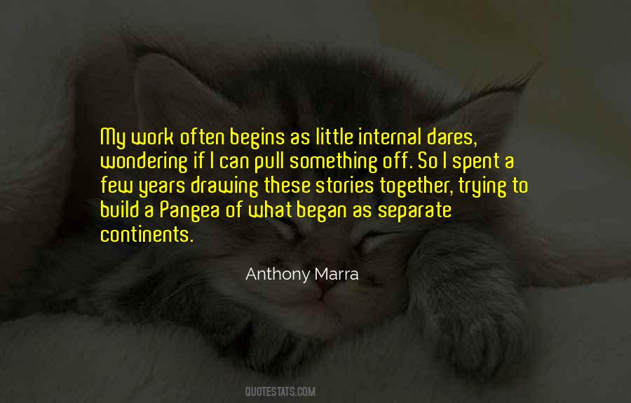 Anthony Marra Quotes #754511