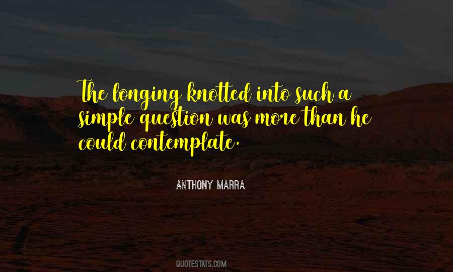 Anthony Marra Quotes #966473