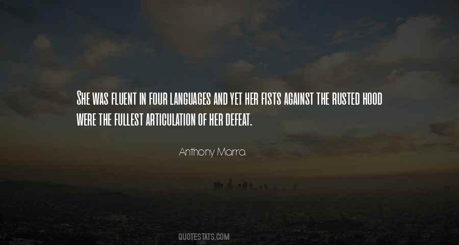 Anthony Marra Quotes #966892