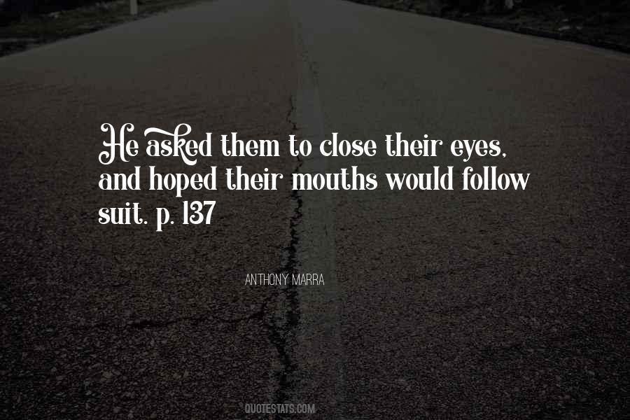 Anthony Marra Quotes #976222
