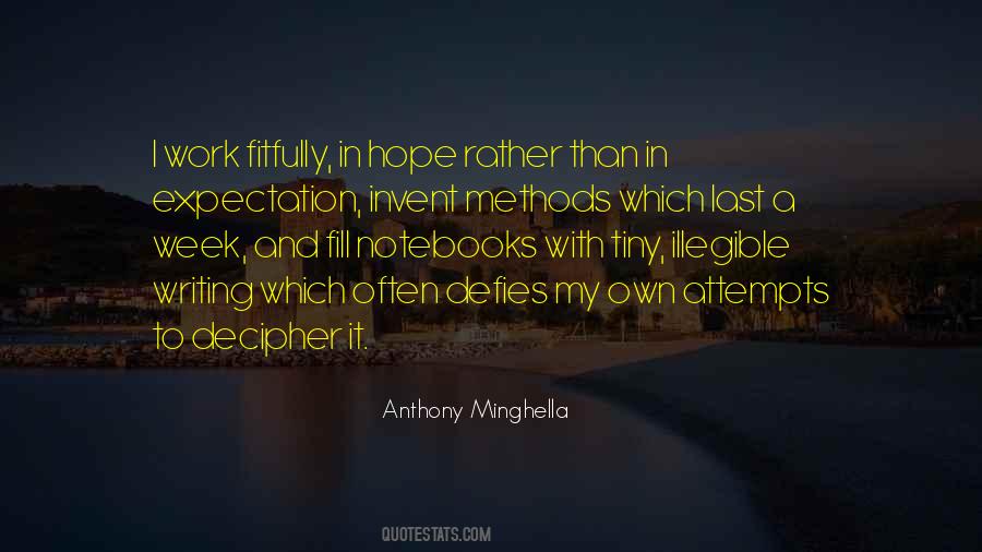 Anthony Minghella Quotes #1655981