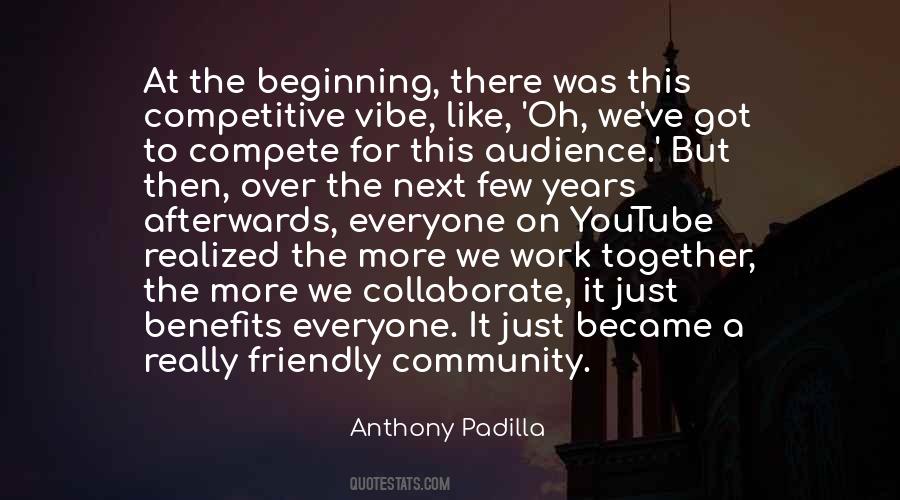 Anthony Padilla Quotes #1475466