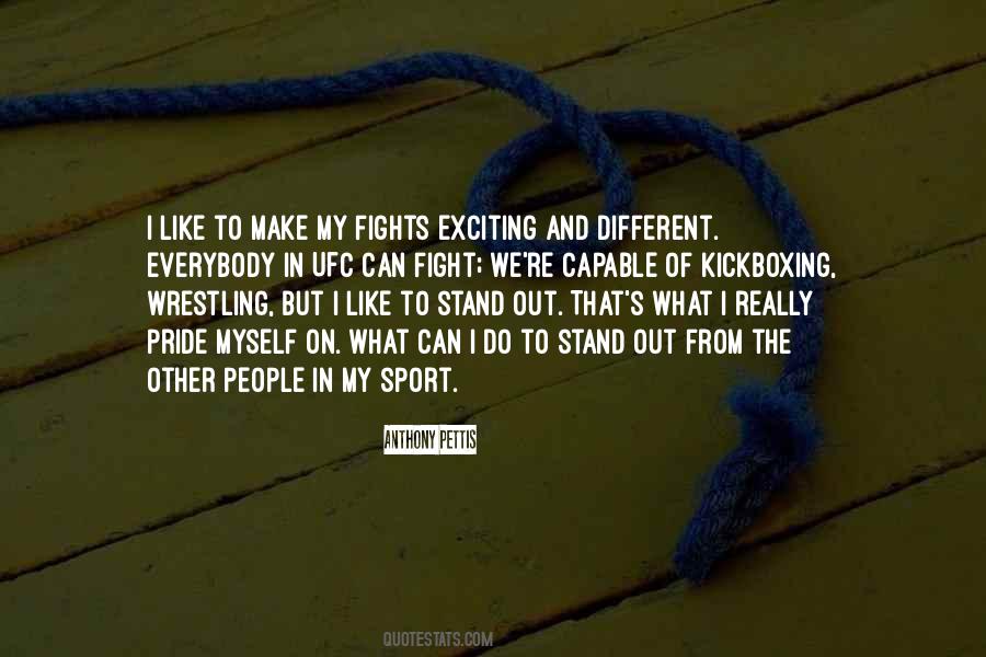 Anthony Pettis Quotes #366633