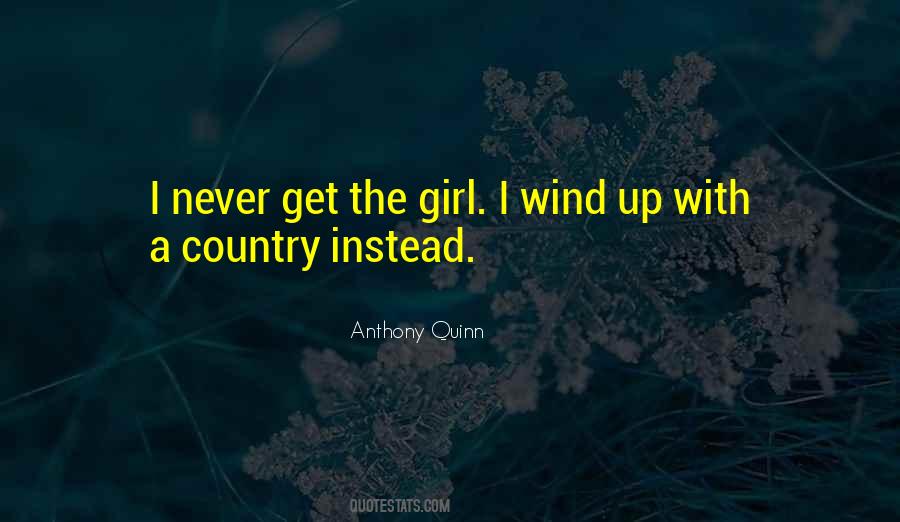 Anthony Quinn Quotes #1257207