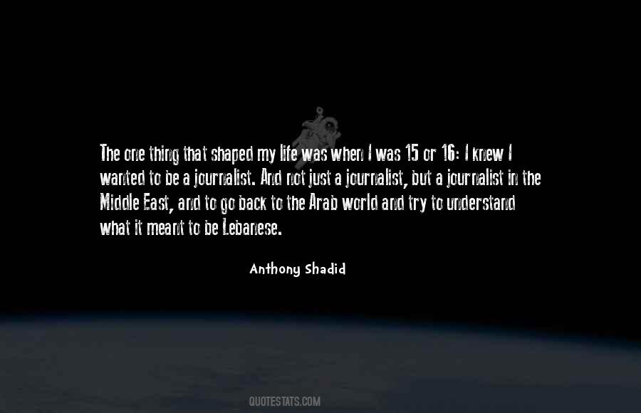 Anthony Shadid Quotes #1610284