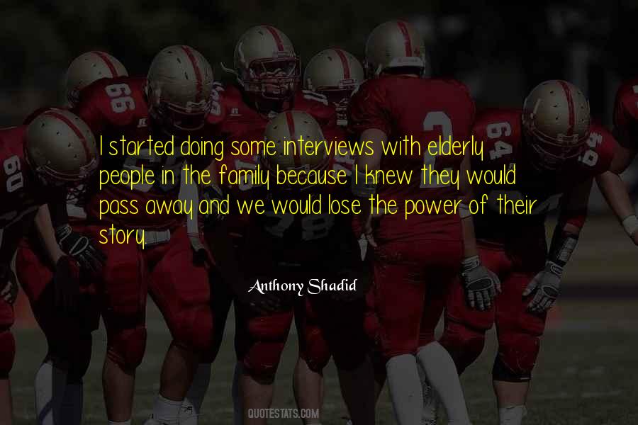 Anthony Shadid Quotes #883039