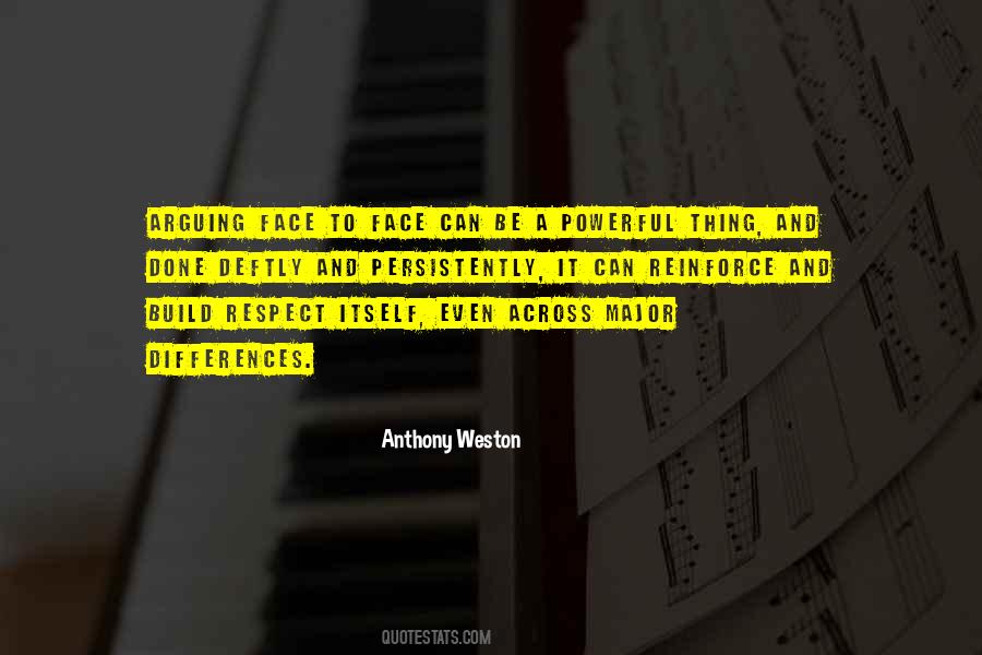 Anthony Weston Quotes #906519