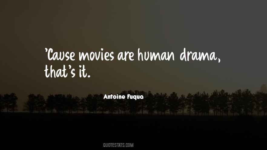 Antoine Fuqua Quotes #9461