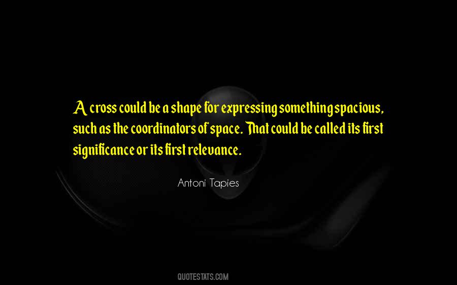 Antoni Tapies Quotes #776107