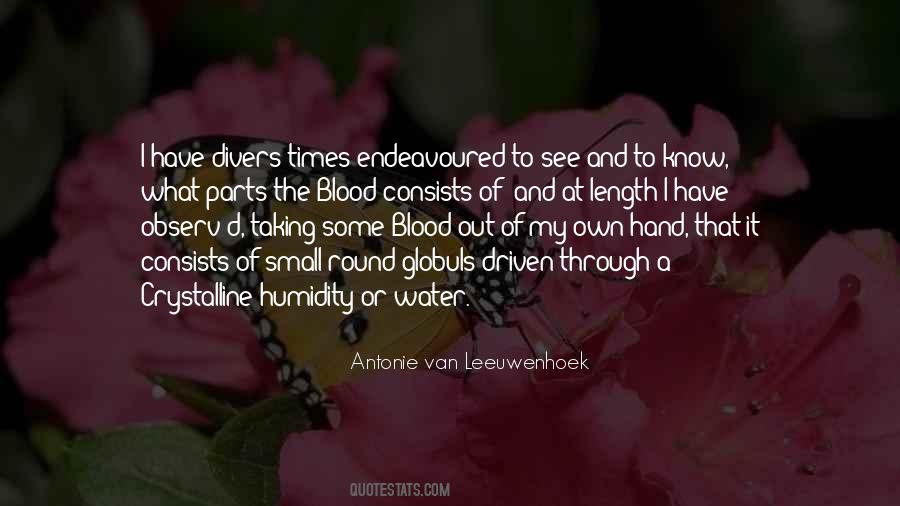 Antonie Van Leeuwenhoek Quotes #1519885