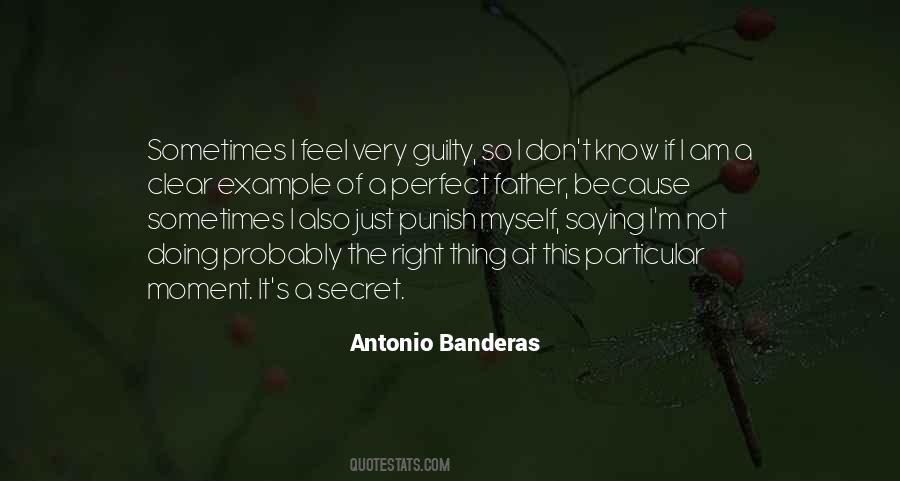 Antonio Banderas Quotes #1251665