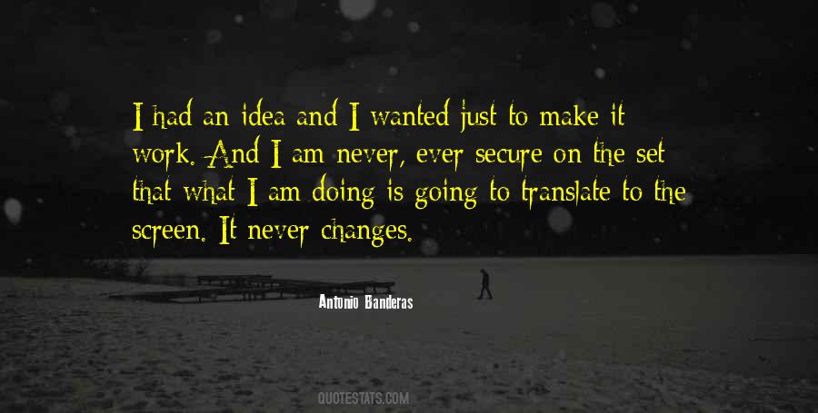 Antonio Banderas Quotes #219106