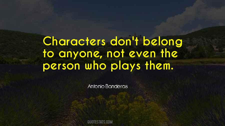Antonio Banderas Quotes #368126
