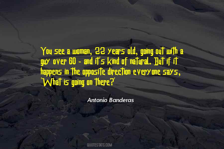 Antonio Banderas Quotes #827158