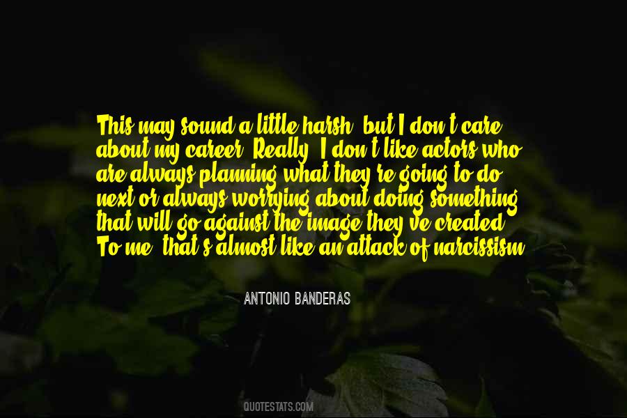 Antonio Banderas Quotes #961804