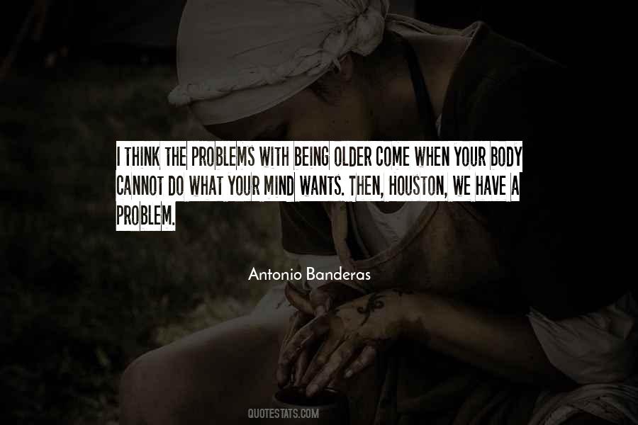 Antonio Banderas Quotes #962597