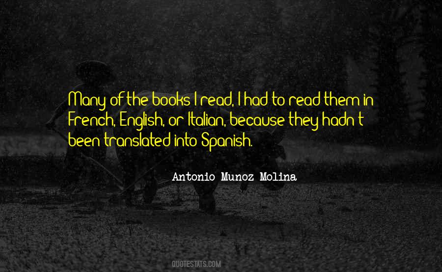 Antonio Munoz Molina Quotes #462907