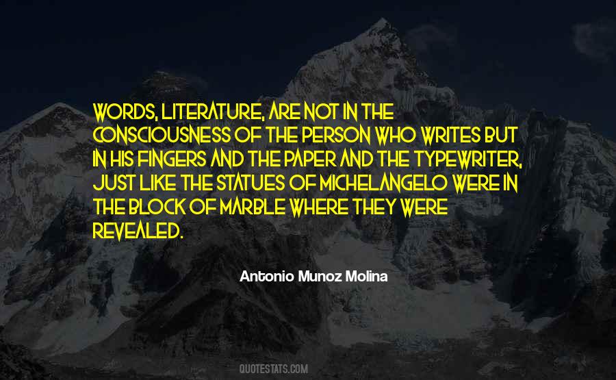 Antonio Munoz Molina Quotes #465735