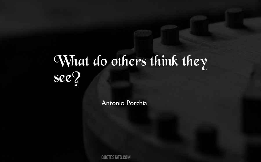 Antonio Porchia Quotes #628245
