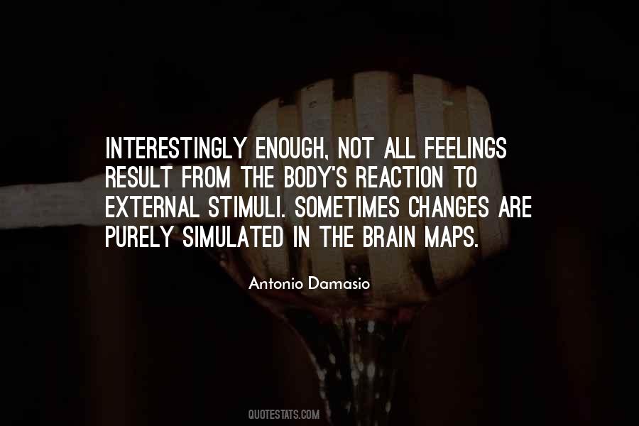 Antonio R. Damasio Quotes #1003958