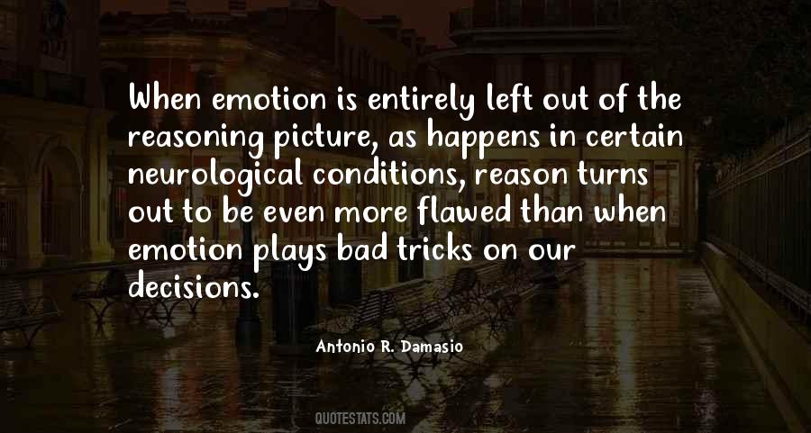 Antonio R. Damasio Quotes #1103570