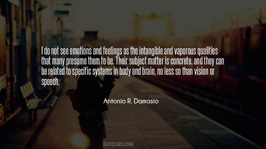Antonio R. Damasio Quotes #50548