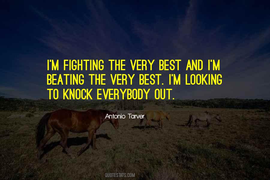 Antonio Tarver Quotes #1202562
