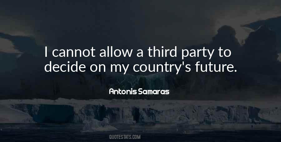 Antonis Samaras Quotes #1725510