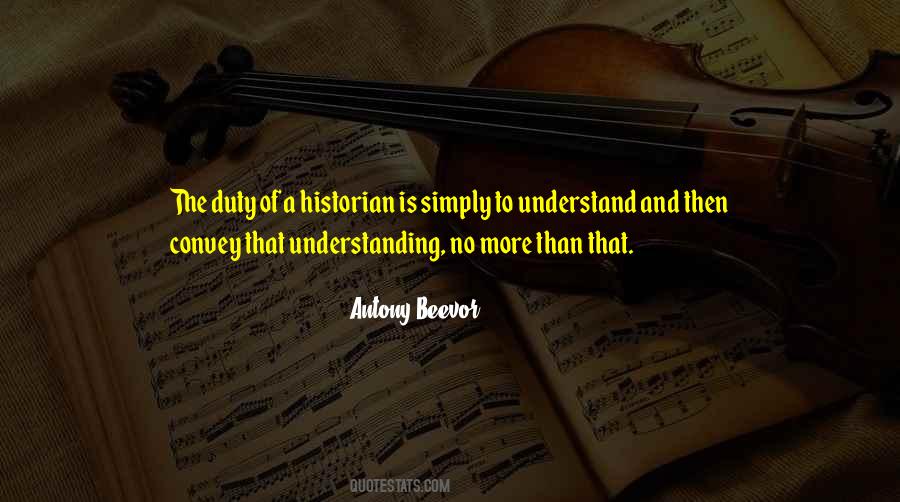 Antony Beevor Quotes #1141500