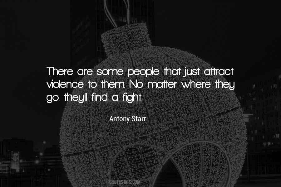 Antony Starr Quotes #1629848