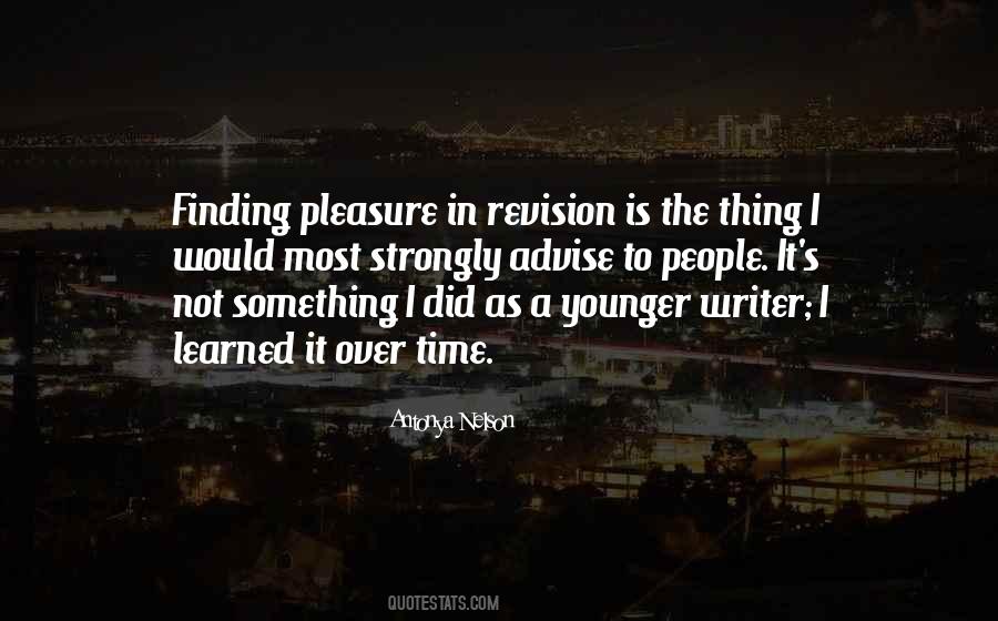 Antonya Nelson Quotes #1649332