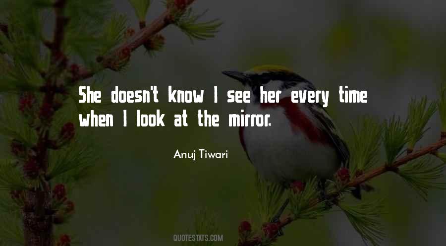 Anuj Tiwari Quotes #1176720