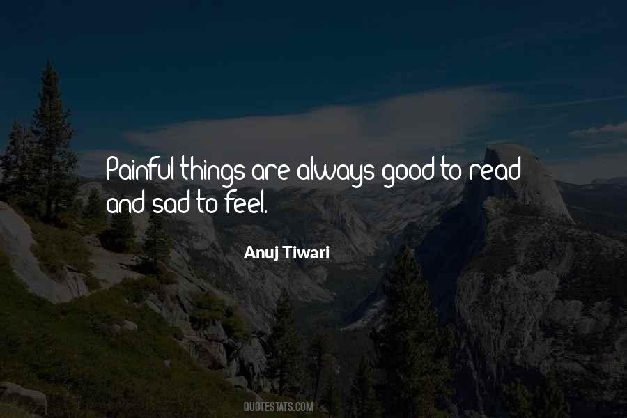 Anuj Tiwari Quotes #352438