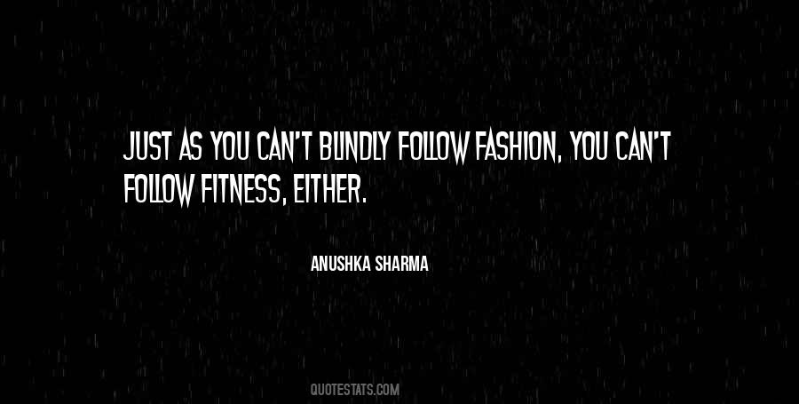 Anushka Sharma Quotes #74909