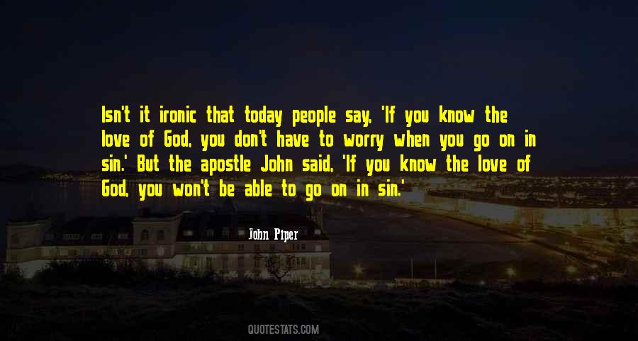 Apostle John Quotes #354710