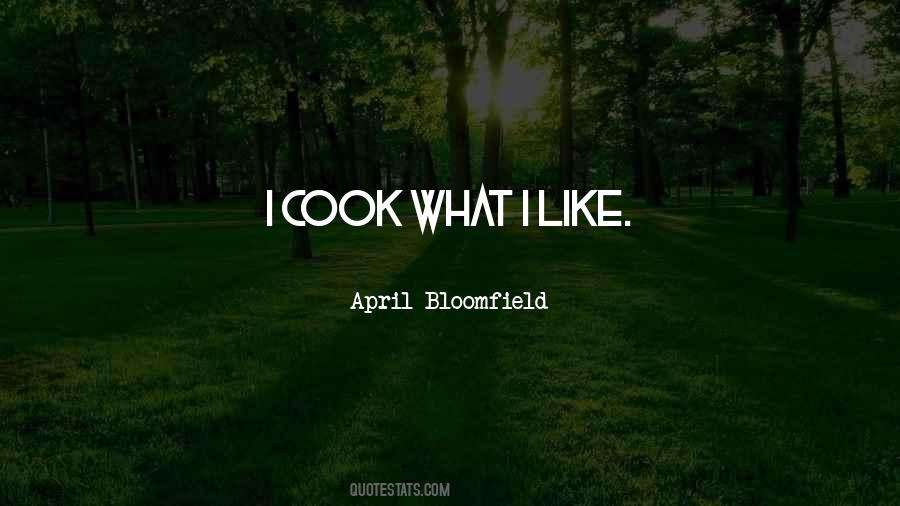 April Bloomfield Quotes #1547193