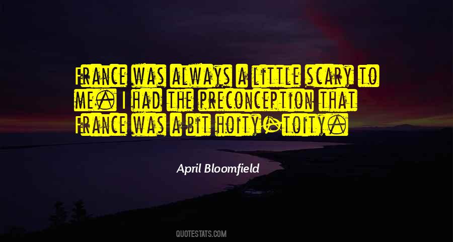 April Bloomfield Quotes #190766