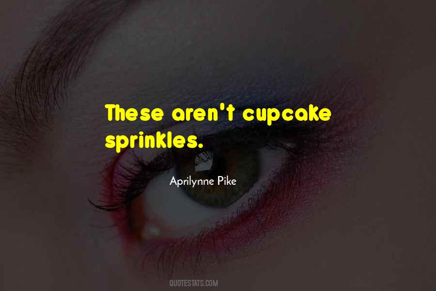 Aprilynne Pike Quotes #1638907