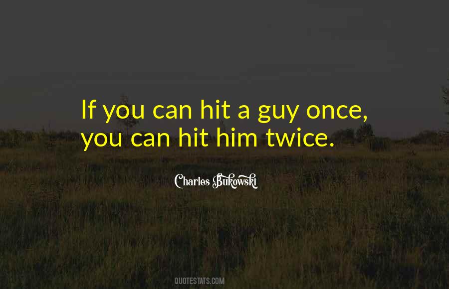 Quotes About A Guy #1866297